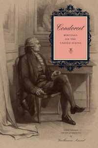 Cover image for Condorcet: Writings on the United States