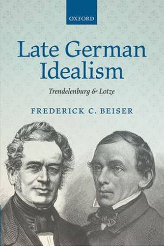 Cover image for Late German Idealism: Trendelenburg and Lotze