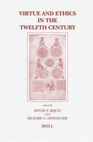 Cover image for Virtue and Ethics in the Twelfth Century