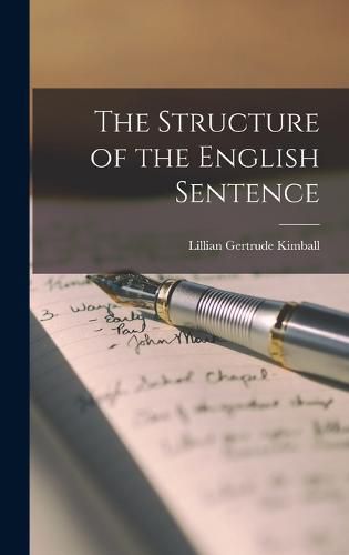 Cover image for The Structure of the English Sentence