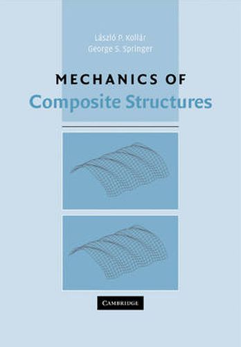 Cover image for Mechanics of Composite Structures
