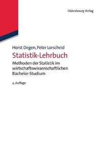 Cover image for Statistik-Lehrbuch: Methoden Der Statistik Im Wirtschaftswissenschaftlichen Bachelor-Studium