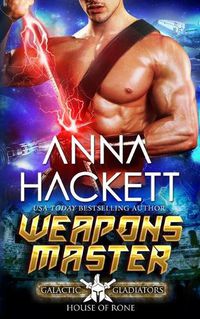 Cover image for Weapons Master: A Scifi Alien Romance