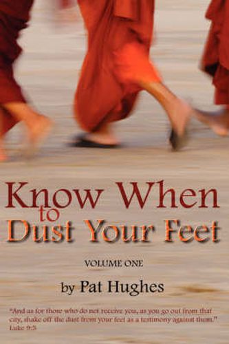 Cover image for Know When To Dust Your Feet #1