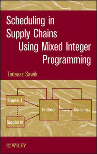 Cover image for Scheduling in Supply Chains Using Mixed Integer Programming