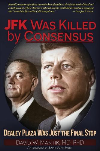 Cover image for JFK Was Killed By Consensus
