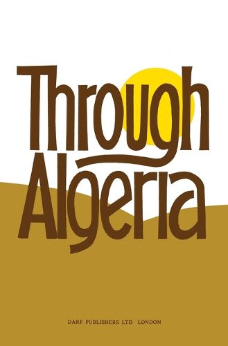 Cover image for Through Algeria