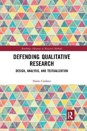 Cover image for Defending Qualitative Research: Design, Analysis, and Textualization