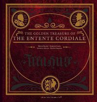 Cover image for The Golden Treasure of the Entente Cordiale