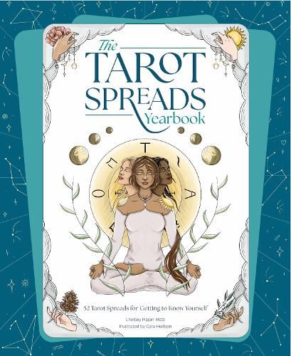 Cover image for The Tarot Spreads Yearbook: 52 Spreads for Getting to Know Tarot