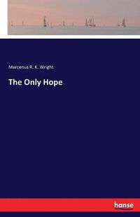 Cover image for The Only Hope