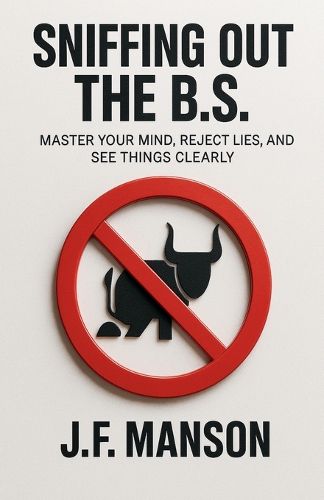 Cover image for Sniffing Out the B.S.