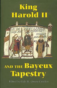 Cover image for King Harold II and the Bayeux Tapestry