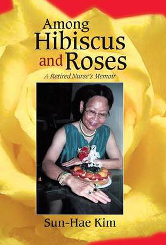Cover image for Among Hibiscus and Roses
