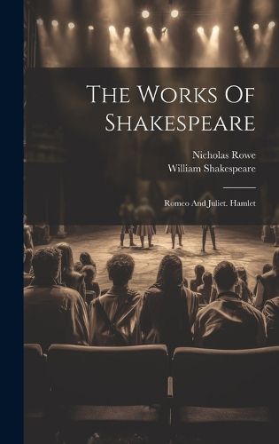 The Works Of Shakespeare