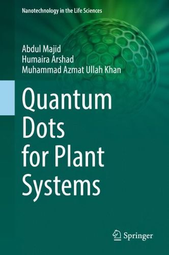 Cover image for Quantum Dots for Plant Systems
