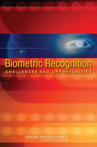 Biometric Recognition: Challenges and Opportunities