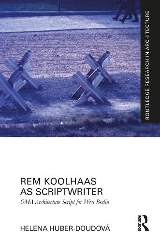 Cover image for Rem Koolhaas as Scriptwriter