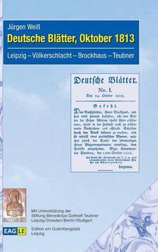 Cover image for Deutsche Blatter, Oktober 1813: Leipzig - Voelkerschlacht - Brockhaus -Teubner