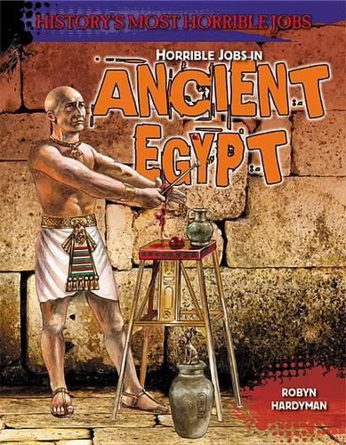 Horrible Jobs in Ancient Egypt