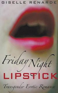 Cover image for Friday Night Lipstick