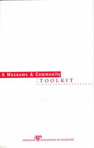 Cover image for A Museums and Community Toolkit