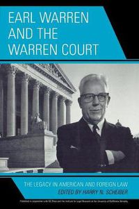 Cover image for Earl Warren and the Warren Court: The Legacy in American and Foreign Law
