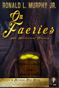 Cover image for On Faeries: An Historical Survey