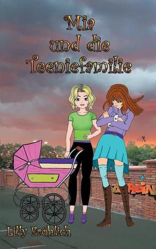 Cover image for Mia und die Teeniefamilie