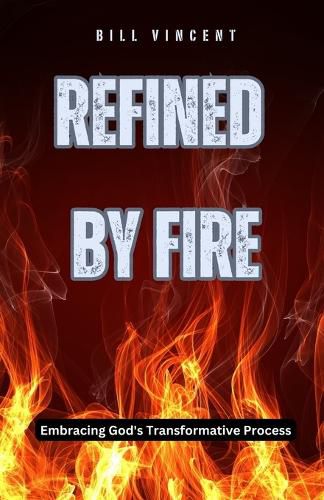 Cover image for Refined by Fire