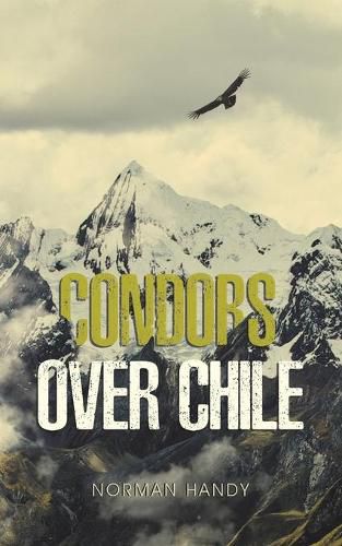 Cover image for Condors Over Chile