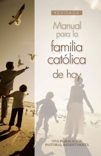 Cover image for Manual Para La Familia Catolica de Hoy