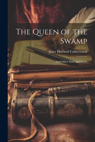 Cover image for The Queen of the Swamp