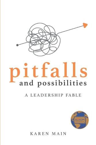 Cover image for Pitfalls and Possibilities: A Leadership Fable