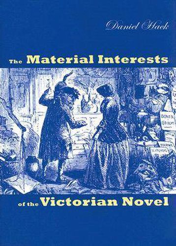 Cover image for The Material Interests of the Victorian Novel