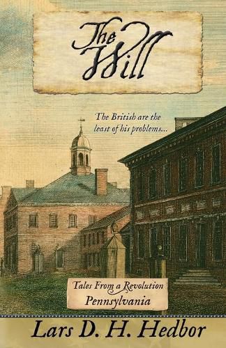 Cover image for The Will: Tales From a Revolution - Pennsylvania