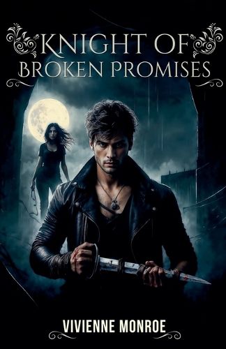 Cover image for Knight of Broken Promises