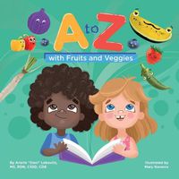 Cover image for A to Z with Fruits and Veggies