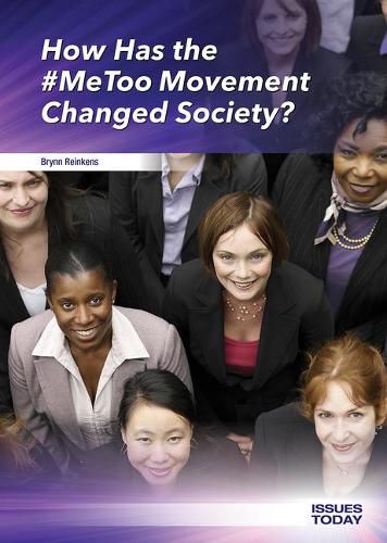 Cover image for How Has the #metoo Movement Changed Society?
