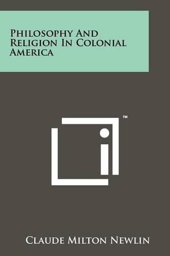 Cover image for Philosophy and Religion in Colonial America