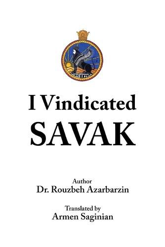 Cover image for I Vindicated Savak