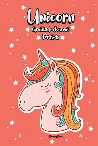 Cover image for Unicorn Gratitude Journal for Kids