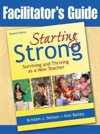 Cover image for Starting Strong: Surviving and Thriving as a New Teacher