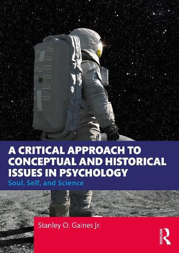 Cover image for A Critical Approach to Conceptual and Historical Issues in Psychology