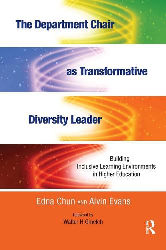 Cover image for The Department Chair as Transformative Diversity Leader: Building Inclusive Learning Environments in Higher Education