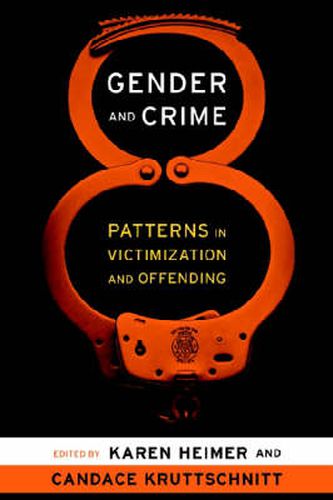 Cover image for Gender and Crime: Patterns in Victimization and Offending