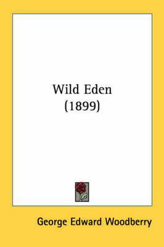 Cover image for Wild Eden (1899)