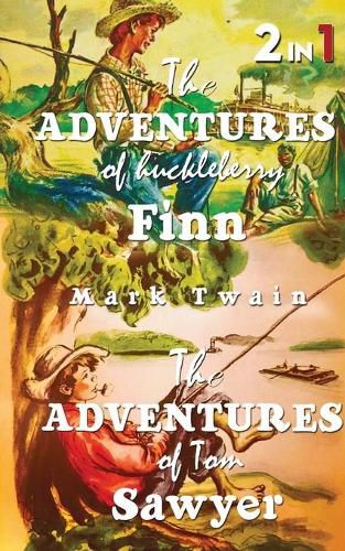 Cover image for The Adventures Of Tom Sawyer & The Adventures Of Huckleberry Finn: Set Of 2 Books