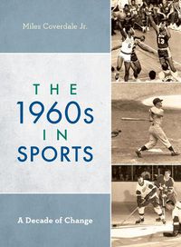 Cover image for The 1960s in Sports