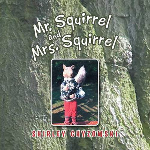 Cover image for Mr. Squirrel and Mrs. Squirrel